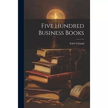 Five Hundred Business Books