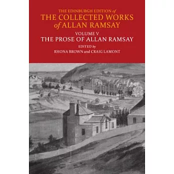 The Prose of Allan Ramsay