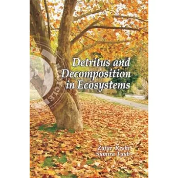 Detritus and Decomposition in Ecosystems