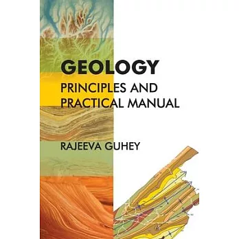 Geology: Principles and Practical Manual