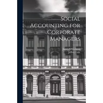 Social Accounting for Corporate Managers