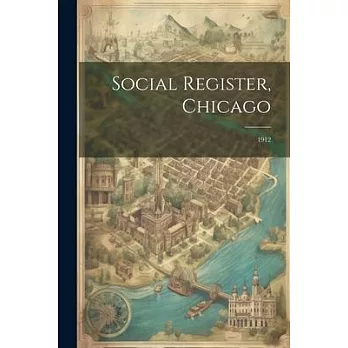 Social Register, Chicago: 1912