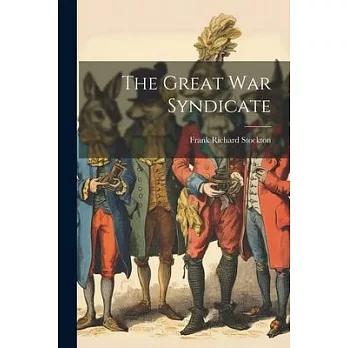 The Great war Syndicate
