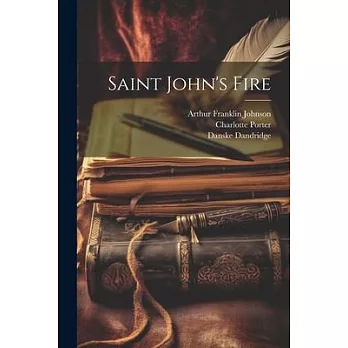 Saint John’s Fire