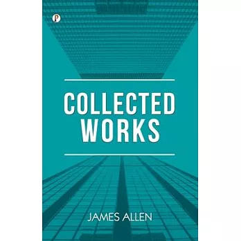 Collected Works James Allen