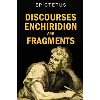 Discourses, Enchiridion and Fragments