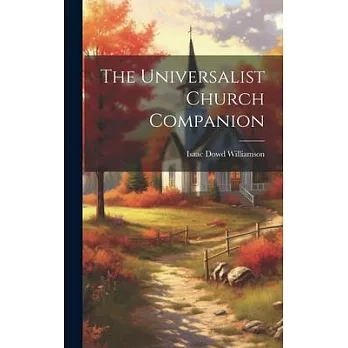 The Universalist Church Companion