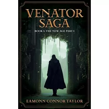 Venator Saga: The New Age Part 1