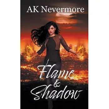 Flame & Shadow