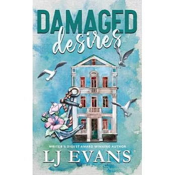 Damaged Desires: A Frenemy, Military Romance