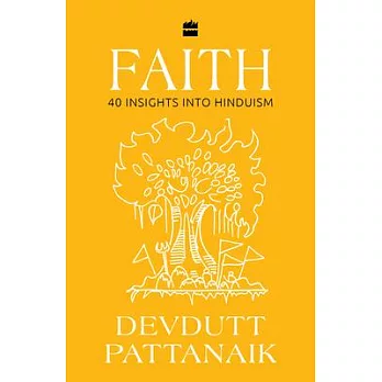 Faith: 40 Insights Into Hinduism