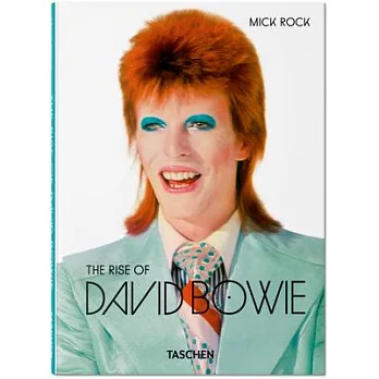 Mick Rock. the Rise of David Bowie. 1972-1973