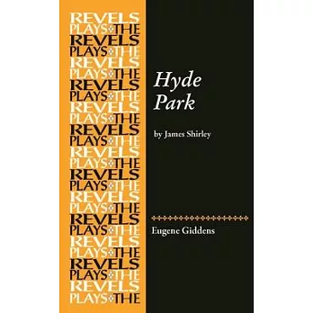 Hyde Park: By James Shirley