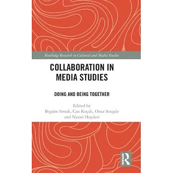 Collaboration in Media Studies: Doing and Being Together