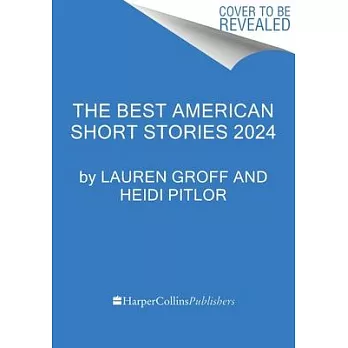 The Best American Short Stories 2024