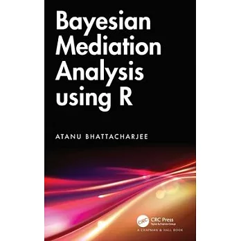 Bayesian Mediation Analysis Using R