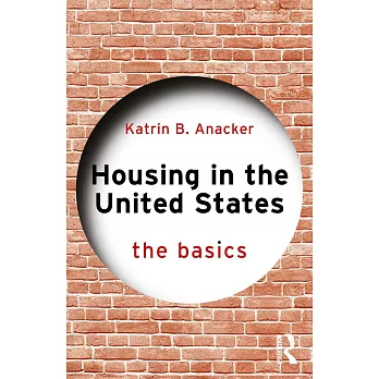 Housing in the United States: The Basics