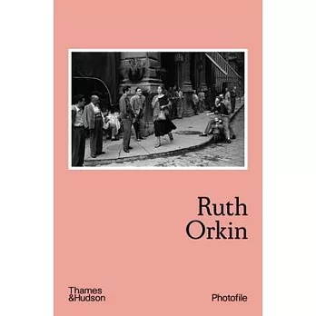 Ruth Orkin (Photofile)