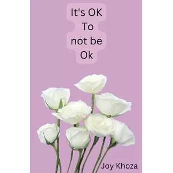 It’s ok to not be ok