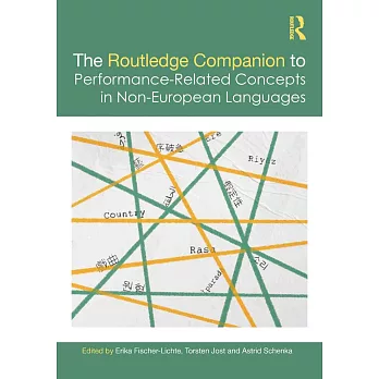 The Routlegde Companion of Performance-Related Concepts in Non-European Languages