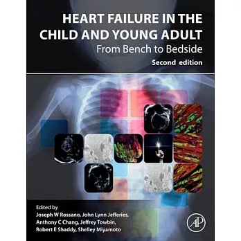 Heart Failure in the Child and Young Adult: From Bench to Bedside