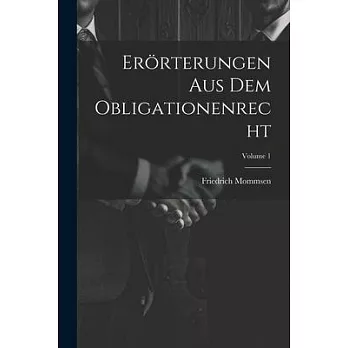 Erörterungen Aus Dem Obligationenrecht; Volume 1