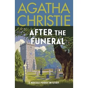 After the Funeral: A Hercule Poirot Mystery