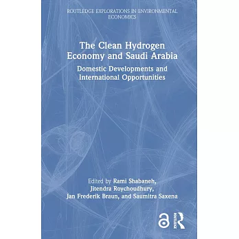 The Clean Hydrogen Economy and Saudi Arabia: Domestic Developments and International Opportunities