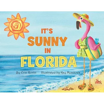 It’s Sunny in Florida