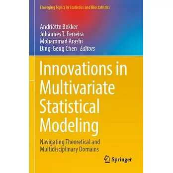 Innovations in Multivariate Statistical Modeling: Navigating Theoretical and Multidisciplinary Domains