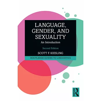 Language, Gender, and Sexuality: An Introduction