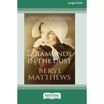Diamonds in the Dust [Standard Large Print]