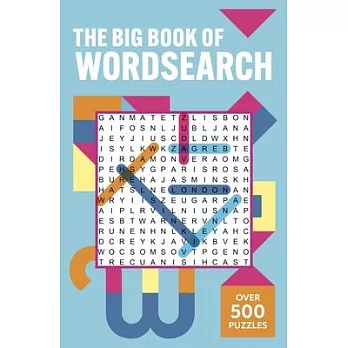 The Big Book of Wordsearch: Over 500 Puzzles