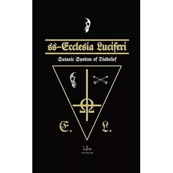 SS-Ecclesia Luciferi: Satanic System of Disbelief