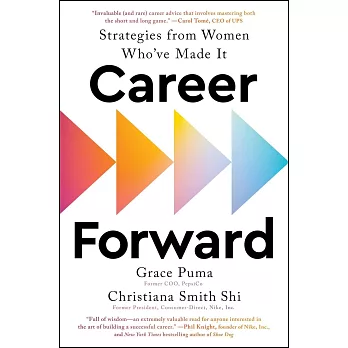 Career Forward: Strategies From Women Who’ve Made It