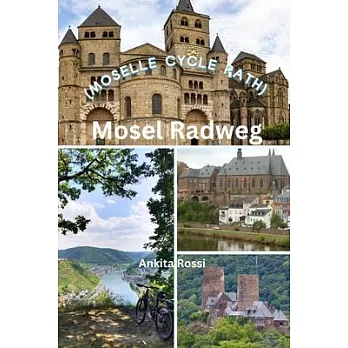 Mosel Radweg (Moselle Cycle Path)