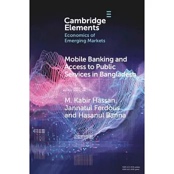Mobile Banking and Access to Public Services in Bangladesh: Influencing Issues and Factors