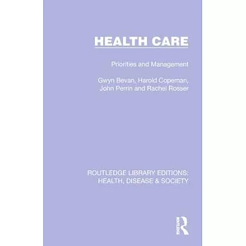 Health Care: Priorities and Management