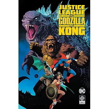 正義聯盟大戰哥吉拉大戰金剛 Justice League vs. Godzilla vs. Kong