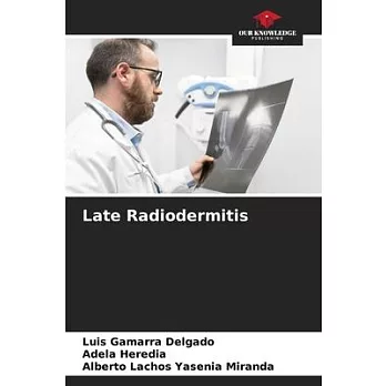 Late Radiodermitis