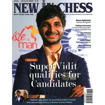 New in Chess Magazine 2023 / 8: The World’s Premier Chess Magazine Ready by Club Players in 116 Countries