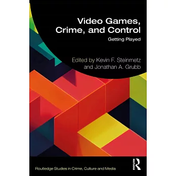 Video Games, Crime and Control: Playing Cops and Robbers