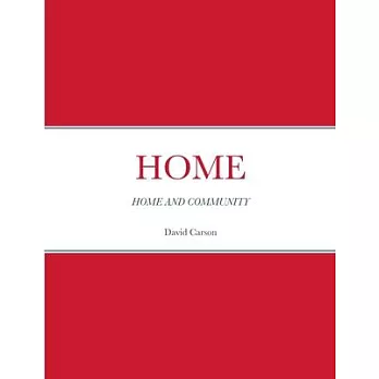 Home: Home and Community