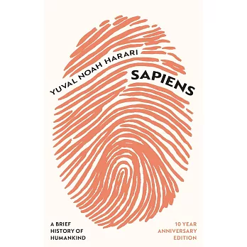 Sapiens: A Brief History of Humankind (10 Year Anniversary Edition)