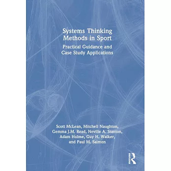 Systems Thinking Methods in Sport: Practical Guidance and Case Study Applications