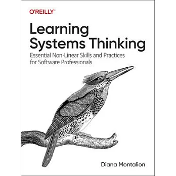 Learning Systems Thinking: Essential Non-Linear Skills and Practices for Software Professionals