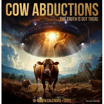 Cow Abductions 2025 12 X 12 Wall Calendar