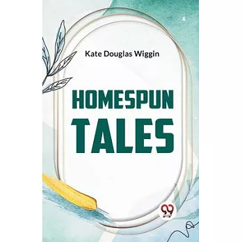 Homespun Tales