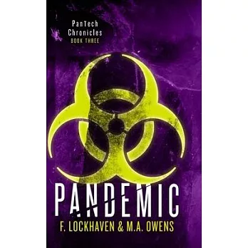 PanTech Chronicles: Pandemic