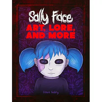 Sally Face: Art, Lore, and More